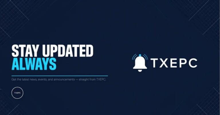 Stay Updated Always TXEPC: Complete Guide